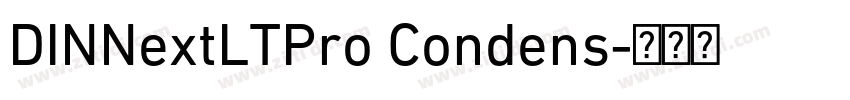DINNextLTPro Condens字体转换 DINNextLTPro Condens字体转换